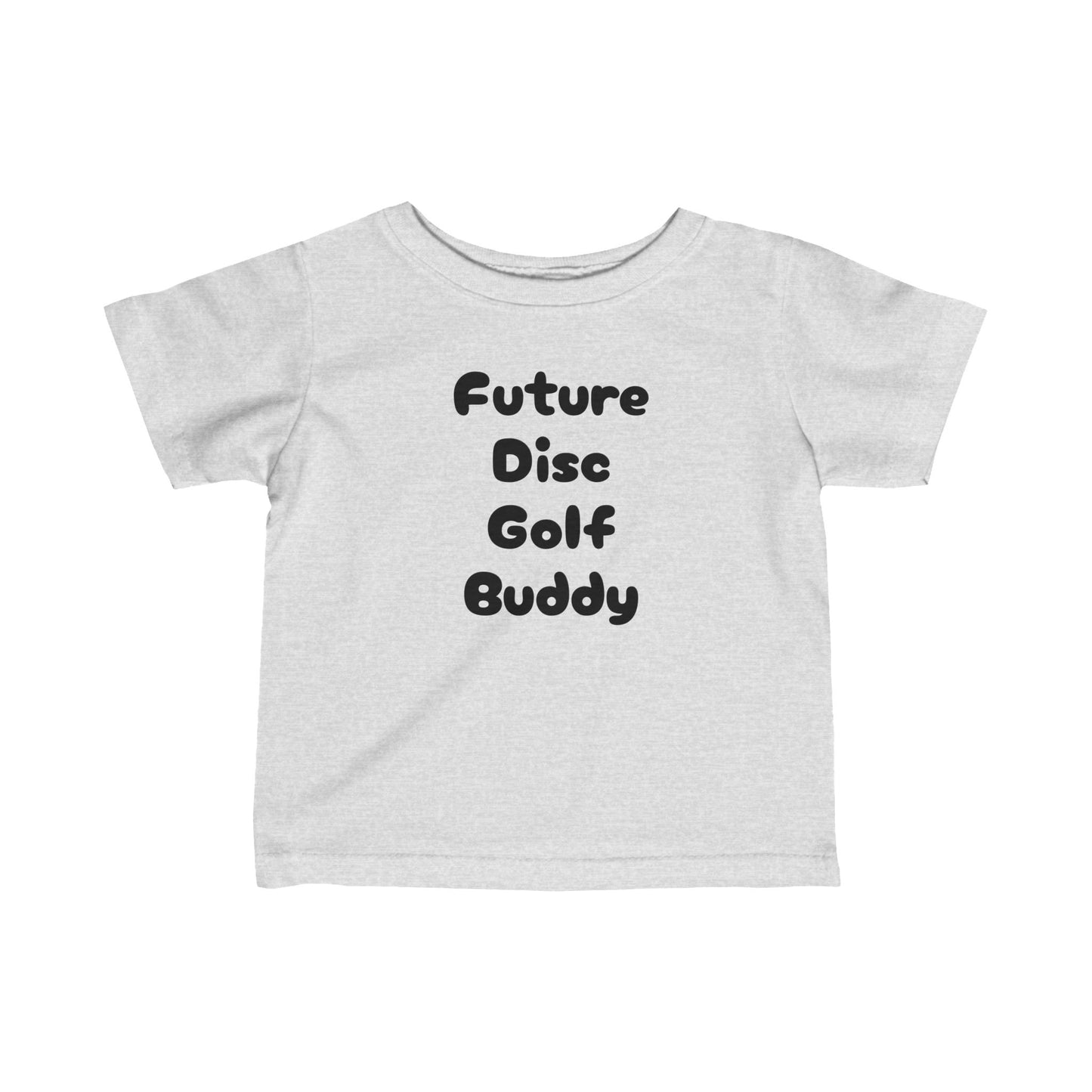 Future Disc Golf Buddy Infant Fine Jersey Tee